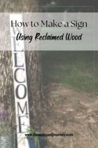 a Welcome sign made out of reclaimed woof