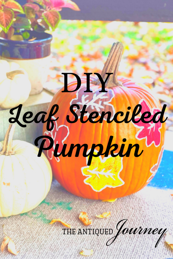 DIY Leaf Stenciled Pumpkin - The Antiqued Journey