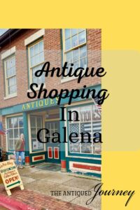 antique shopping and sightseeing in Galena