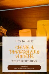 easy and budget friendly Thanksgiving decor from the thrift store