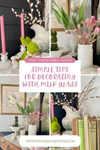 vintage Spring decor styled on a mantel with milk glass