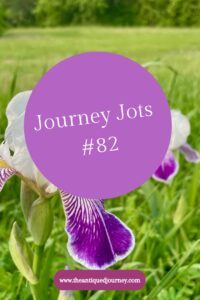journey jots newsletter from The Antiqued Journey