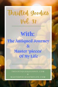 thrifted goodies volume 37 with The Antiqued Journey
