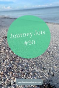 journey jots #90 from The Antiqued Journey