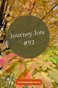 journey jots #92 from The Antiqued Journey blog