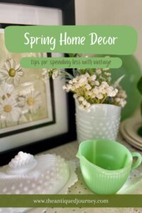 vintage decor styled for spring in a cottage-style home