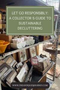 decluttering vintage collections