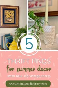 thrifted home decor finds to use for slow summer living