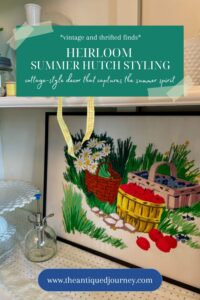 heirloom summer hutch display 