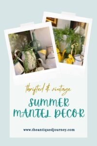 vintage and thrifted mantel decor