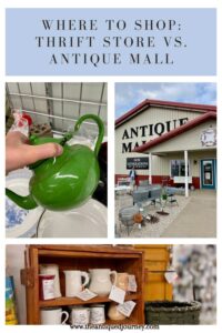 thrift store vs. antique mall....which do I choose and why?